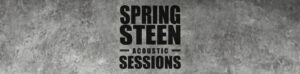 Springsteen Acoustic Sessions